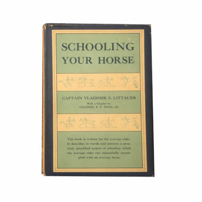 Schooling Your Horse hardcover