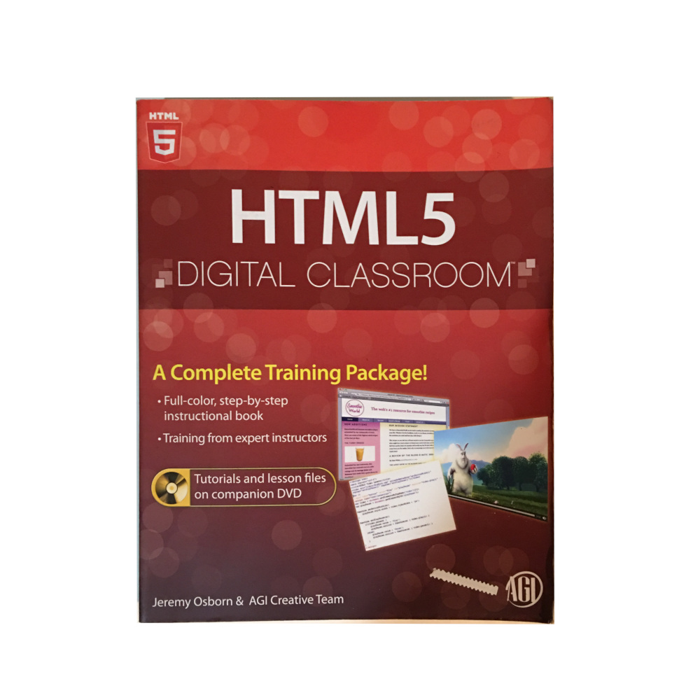 HTML5 Digital Classroom A Complete Training Package!