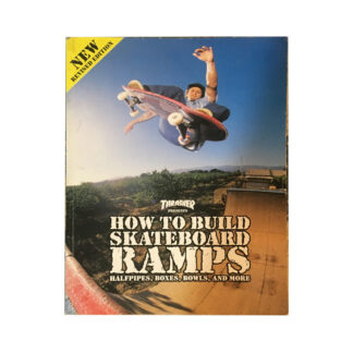 How to Build Skateboard Ramps by Thrasher