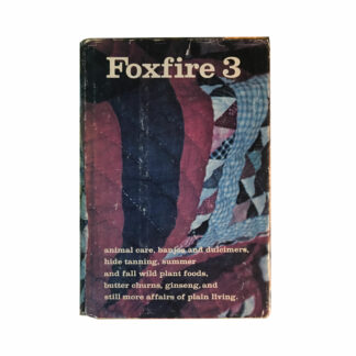 Foxfire 3 Book