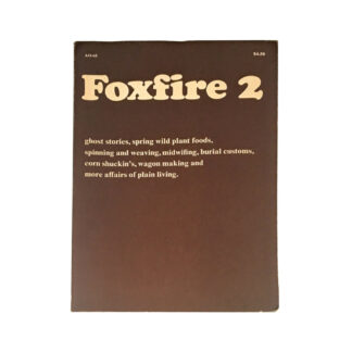 Foxfire 2 Book