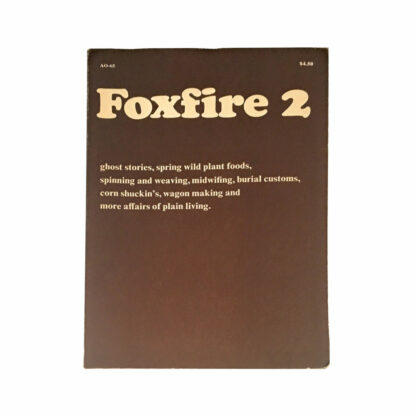 Foxfire 2 Book