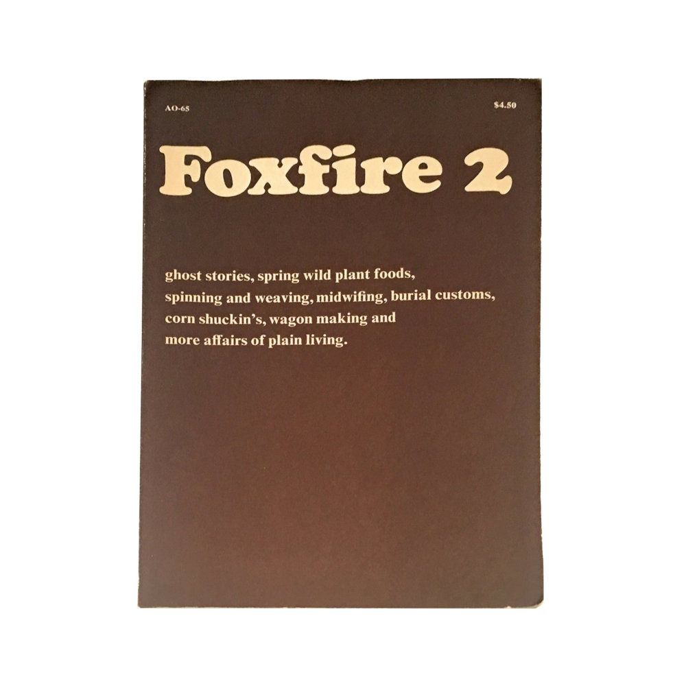 Foxfire 2 Book (1973)
