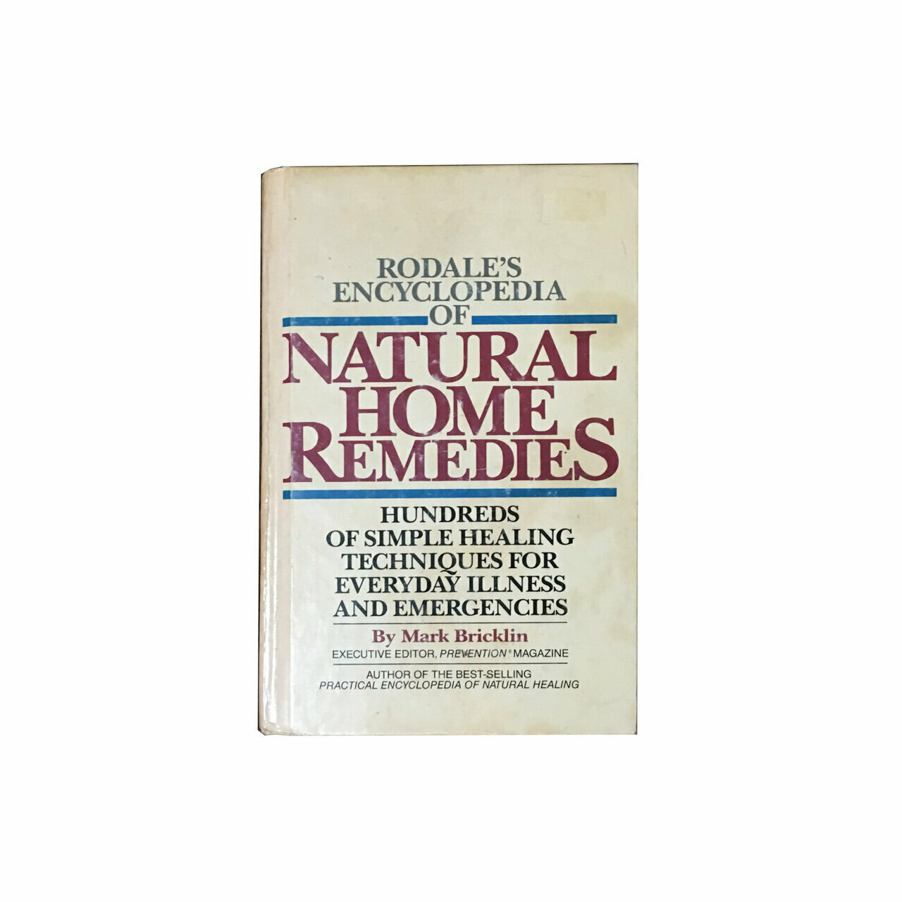 Rodale s Encyclopedia of Natural Home Remedies
