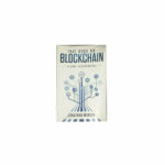 That Book On Blockchain A One-Hour Intro